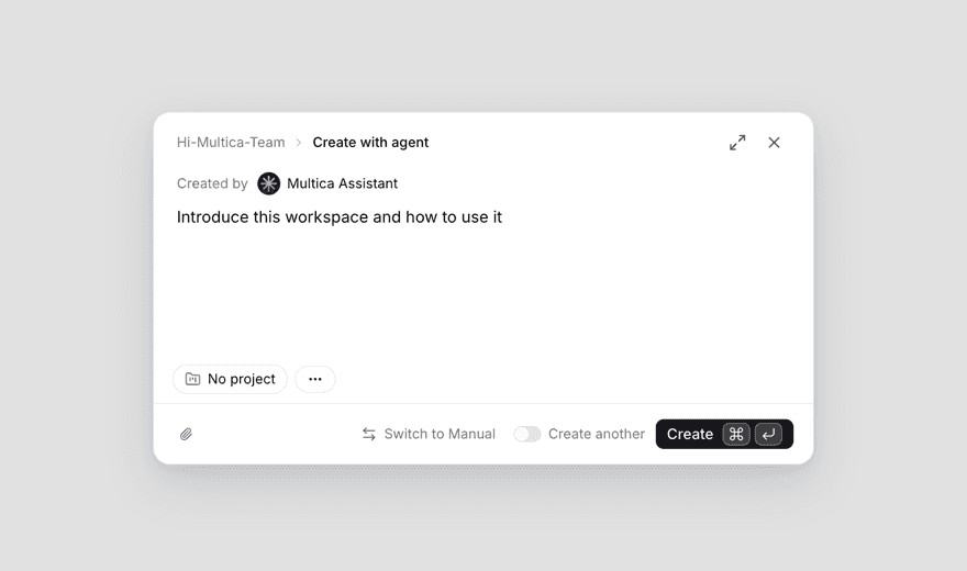 New issue dialog in agent mode: Created by set to Multica Assistant